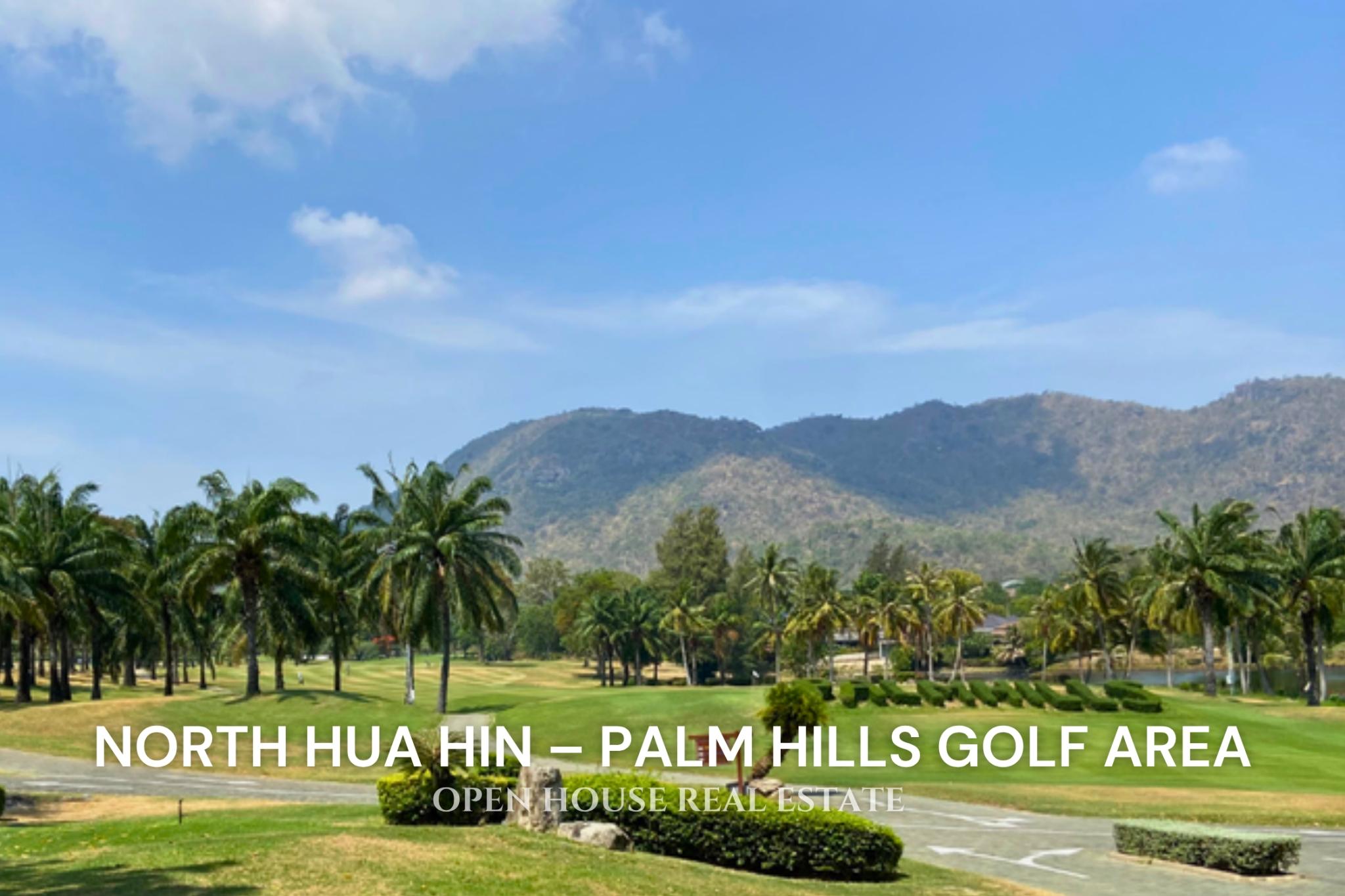 North Hua Hin & Palm Hills